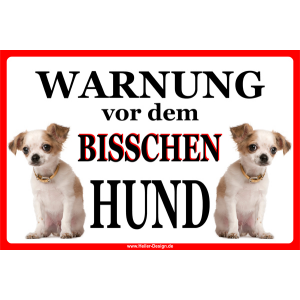 Schild Warnung vor dem Bischen Hund