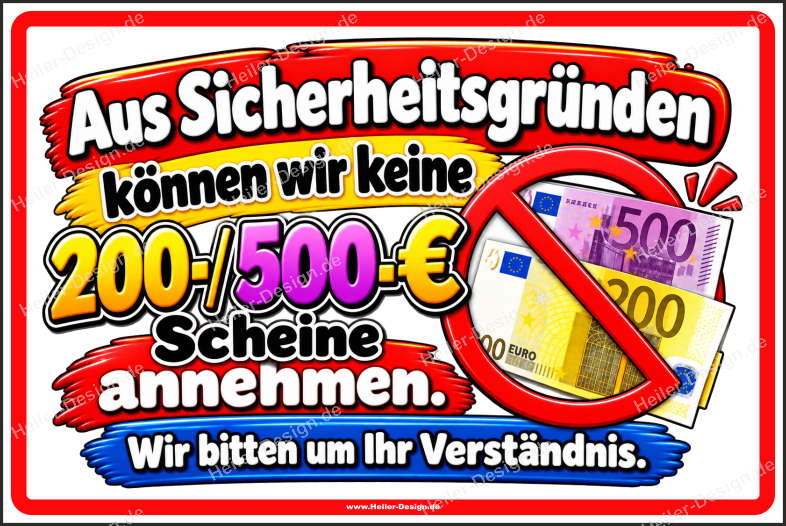 Notice Sign For Security Reasons, We Cannot Accept €200 or €500 Banknotes. - 1