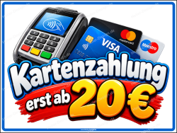 Hinweisschild Kartenzahlung erst ab 20 €