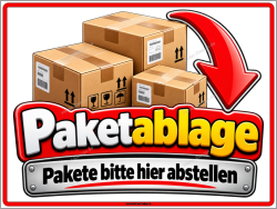 Hinweisschild Paketablage – Pakete bitte hier...