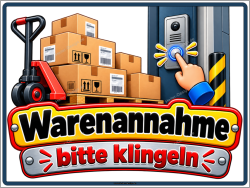 Hinweisschild Warenannahme – bitte klingeln