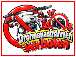 Verbotsschild Drohnenaufnahmen verboten