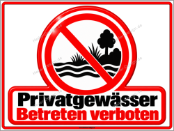 Prohibition Sign Private Waters – No Entry