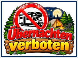 Verbotsschild Übernachten verboten