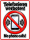 Verbotsschild Telefonieren verboten! No phone calls!