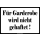 Für Garderobe wird nicht gehaftet!