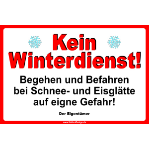 Hinweisschild  Kein Winterdienst ➜ Jetzt kaufen