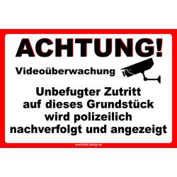 Achtung! Videoüberwachung Unbefugter Zutritt auf...