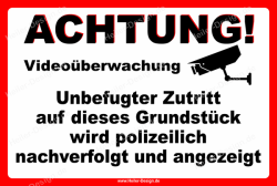 CCTV in Operation Sign – unauthorised entry will be...
