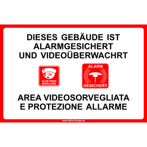 DIESES GEBÄUDE IST ALARMGESICHERT UND VIDEOÜBERWACHRT (ITALIENISCH)