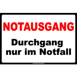 Notausgang Durchgang nur im Notfall