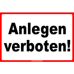 Anlegen verboten!