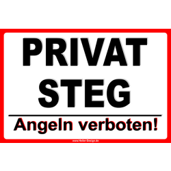 Privat Steg Angeln verboten!