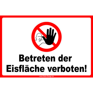 Betreten der Eisfläche verboten!