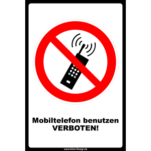 Mobiltelefon benutzen VERBOTEN!