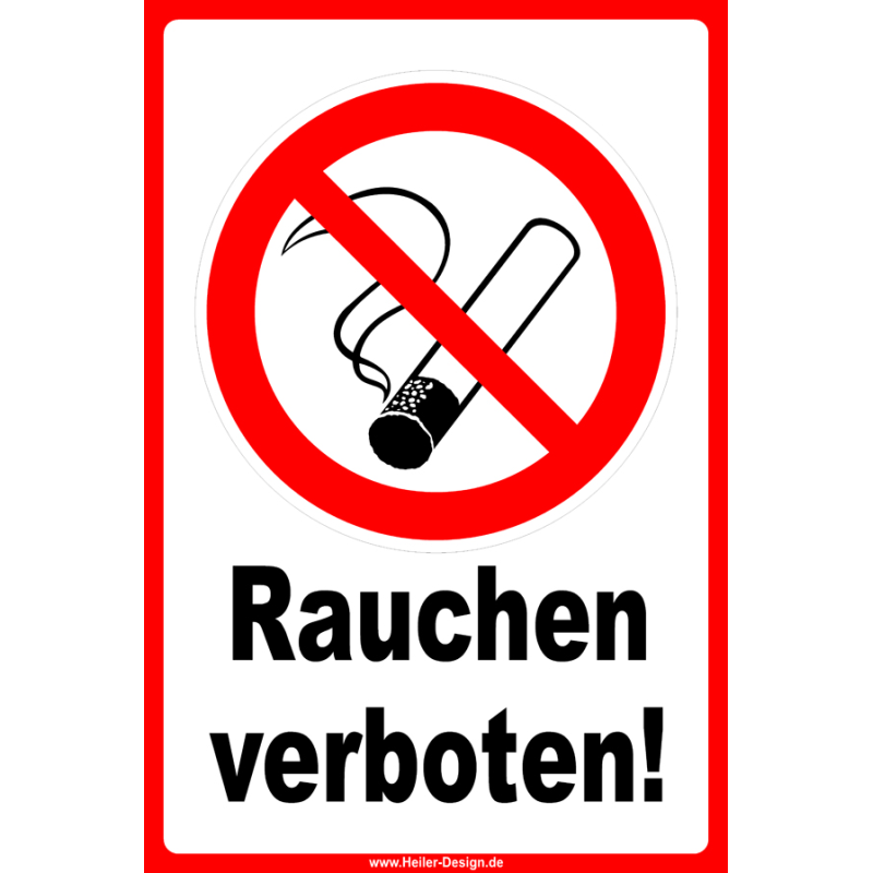 Verbotsschild Rauchen verboten!