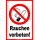 Verbotsschild Rauchen verboten!