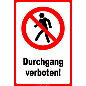 Durchgang verboten!