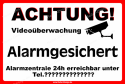 Warnschild ACHTUNG! Videoüberwachung Alarmgesichert...