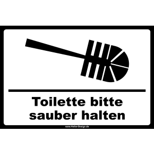 Toilette bitte sauber halten - 1