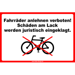 Verbotsschild Fahrräder anlehnen verboten!...